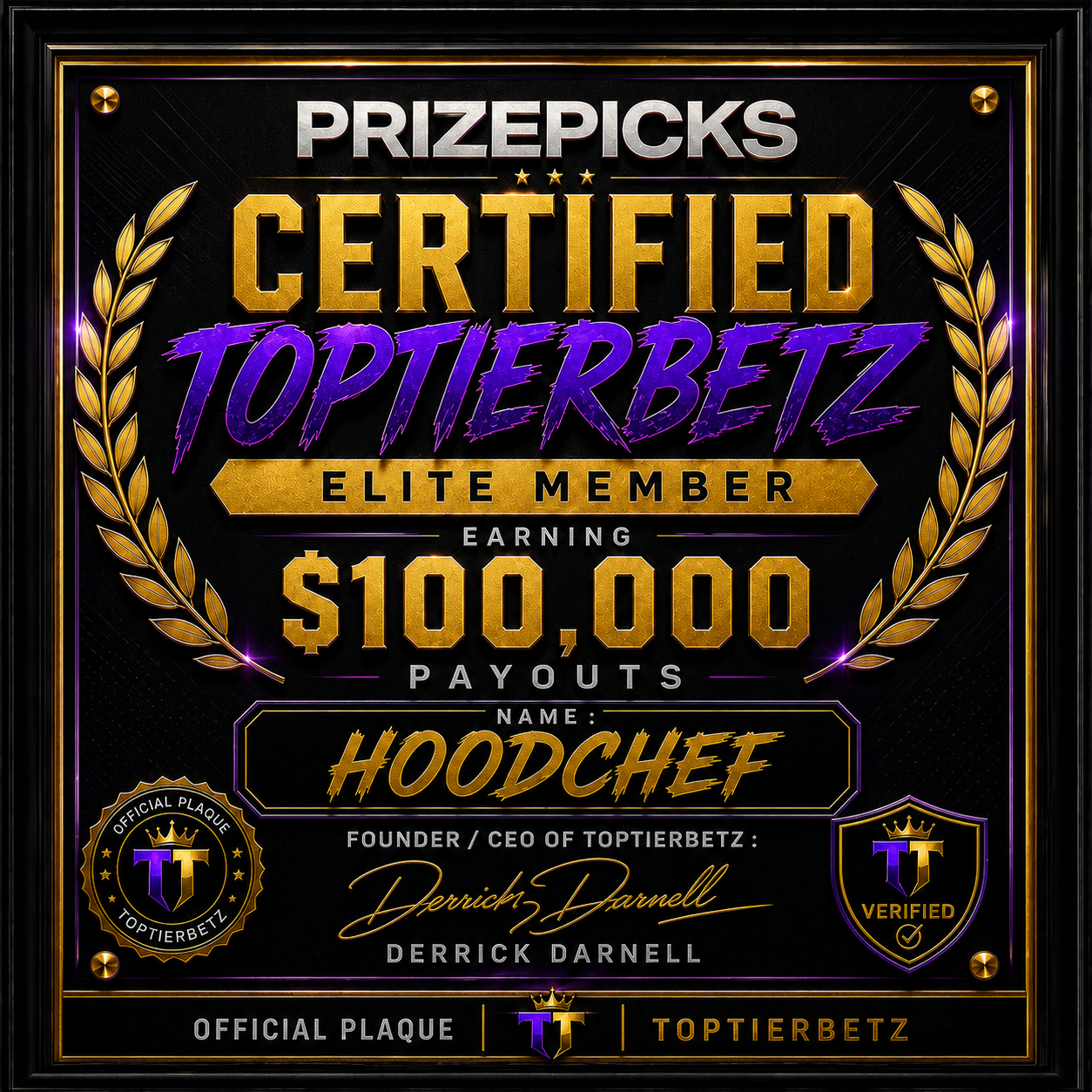 Hoodchef certified plaque — $100,000 payout