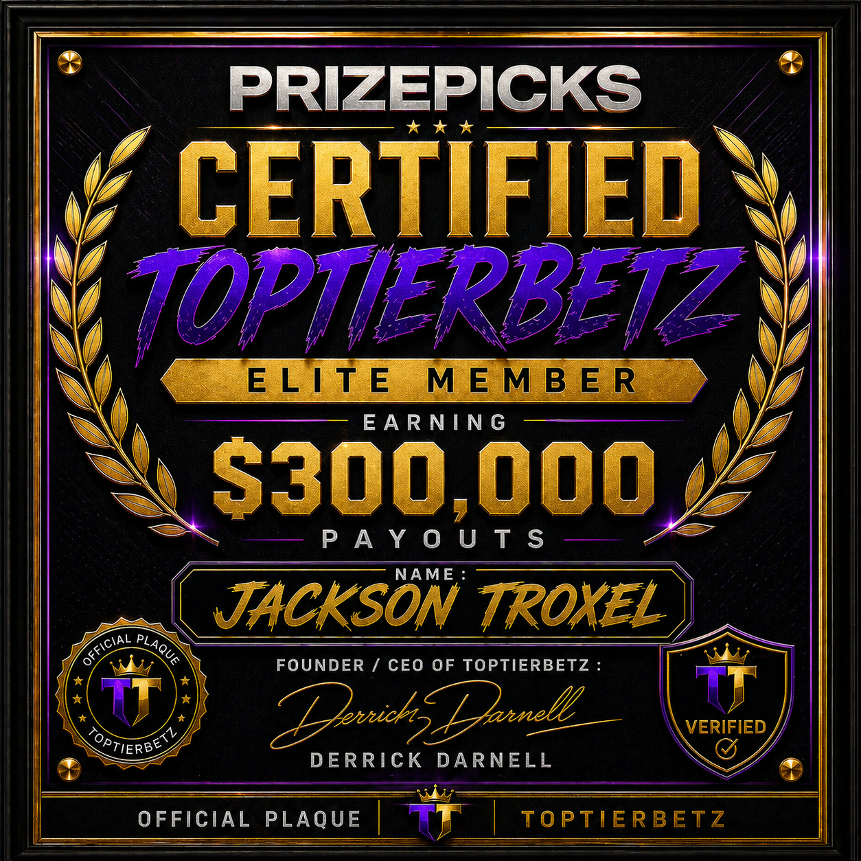 Jackson Troxel certified plaque — $300,000 payout